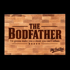 The Bodfather – Engraved Maple Cutting Board | Steak You Can’t Refuse