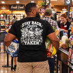 Stay Back, Ladies - T-Shirt