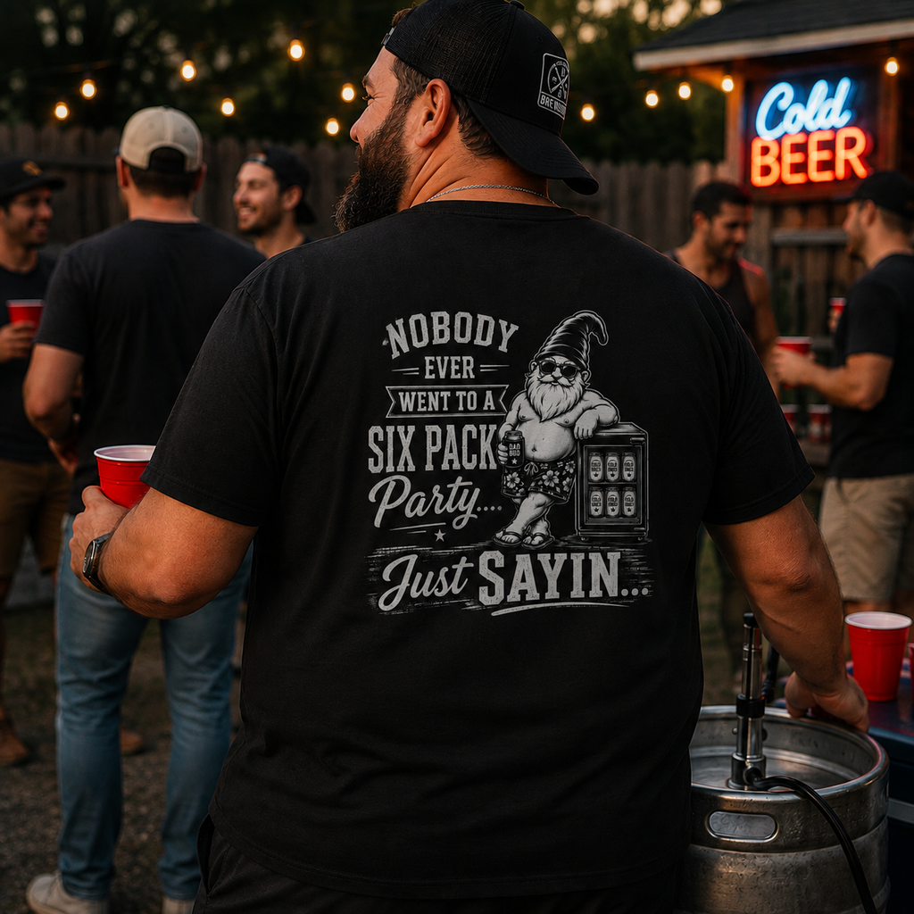 Man wearing Nobody Ever Went to a Six Pack Party Bodrick T-shirt at a backyard cookout