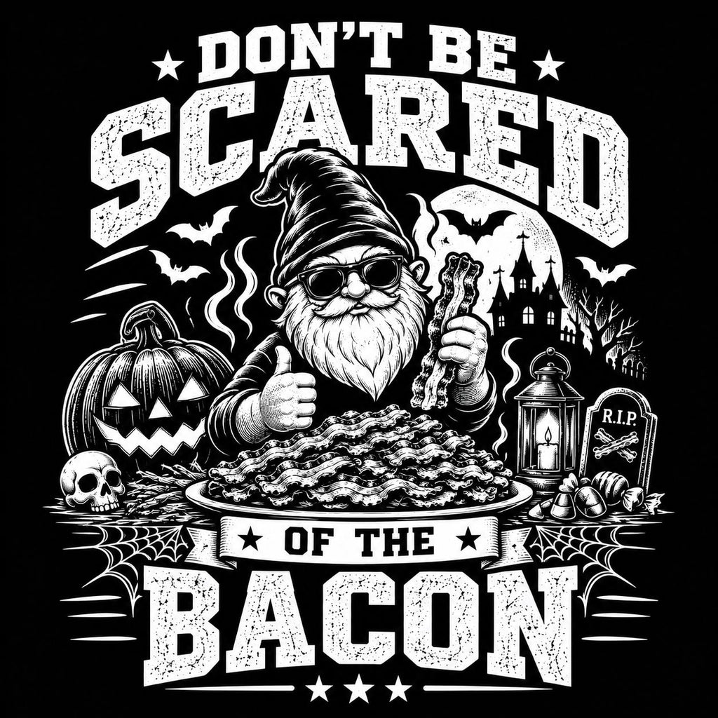 Dad Bod Certified – Halloween Bacon
