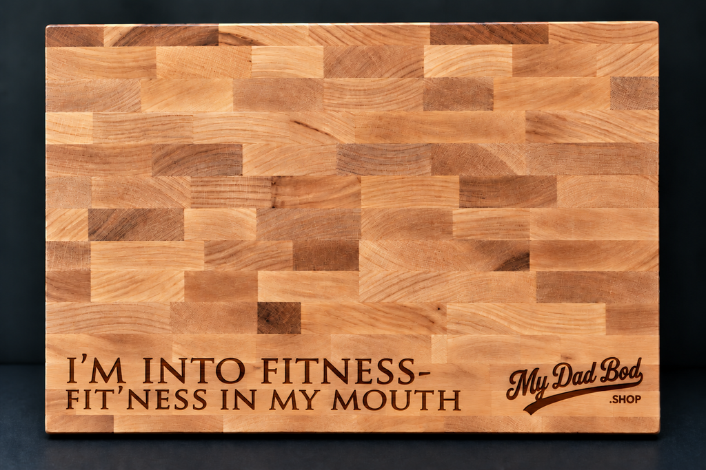 I’m Into Fitness – Funny Engraved Maple Cutting Board